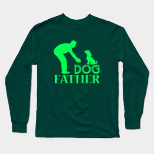 Dog father Long Sleeve T-Shirt